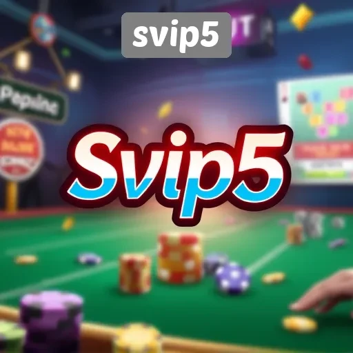 Keunggulan Svip5 sebagai Platform Game Online